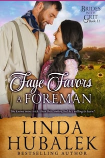 Faye Favors a Foreman - Brides with Grit, #11