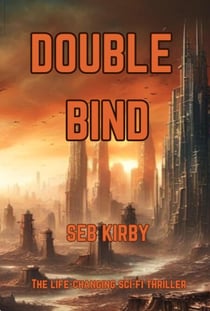 Double Bind - Raymond Bridges, #1