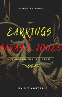 The Earrings of Sarah E.Jones - Volume 1, #1