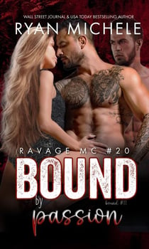 Bound by Passion (Ravage MC #20) - Ravage MC