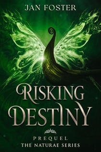 Risking Destiny - A Naturae Series Prequel set in the Viking age - Naturae Series, #0.1