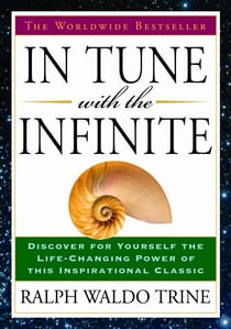 In Tune with the Infinite - The Worldwide Bestseller