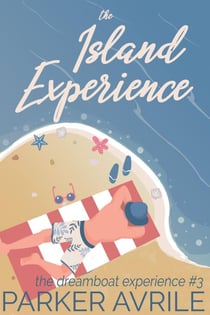 The Island Experience - The Dreamboat Experience, #3