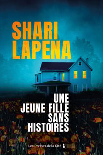 Une jeune fille sans histoires : thriller psychologique, nouveauté 2026, par Shari Lapena, l'autrice du Couple d'à côté - Prix de lancement sur l'ebook, valable uniquement jusqu'au 22/01/2025
