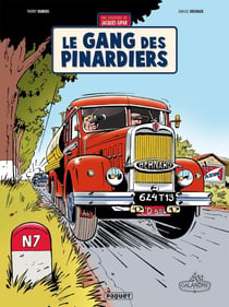 Une aventure de Jacques Gipar T1 - Le Gang des pinardiers