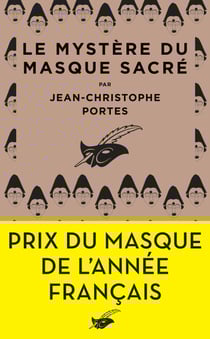 Le Mystère du masque sacré - Prix du Masque de l'année français