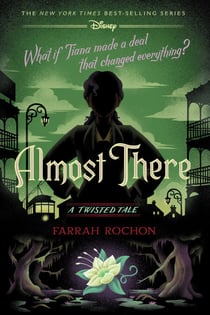 Almost There - A Twisted Tale