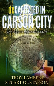 deCaptiated in Carson City - Capital City Murders, #4