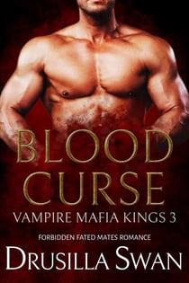 Blood Curse - Vampire Mafia Kings, #3
