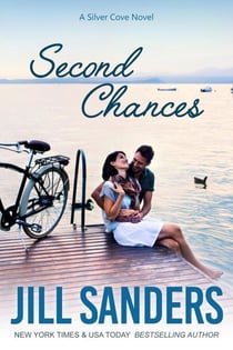 Second Chances - Silver Cove, #7