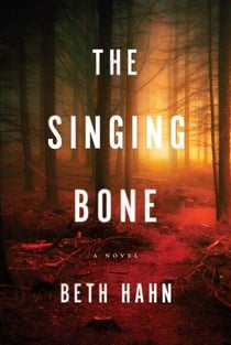 The Singing Bone - A Novel