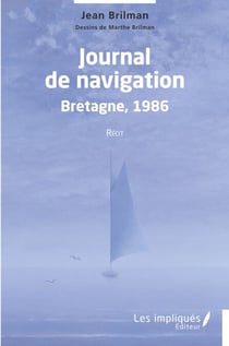 Journal de navigation Bretagne 1986 - Récit