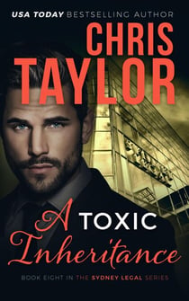 A Toxic Inheritance - The Sydney Legal Series, #8