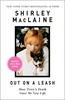 Out on a Leash - How Terry's Death Gave Me New Life