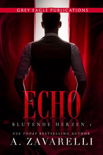 Echo - Blutende Herzen, #1