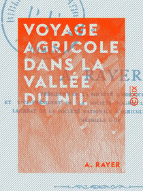 Voyage agricole dans la vallée du Nil