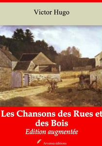 Les Chansons des Rues et des Bois – suivi d'annexes - Nouvelle édition 2019