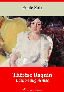 Thérèse Raquin – suivi d'annexes - Nouvelle édition 2019