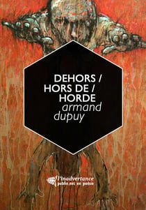 Dehors / hors de / horde - écrire dans et avec la prison