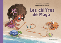Les mondes de Maya, Tome 1 - Les chiffres de Maya