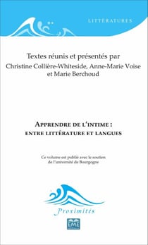 Apprendre de l'intime : entre littérature et langues - Entre littérature et langues