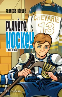Planète hockey - Tome 4 - Faire sa trace