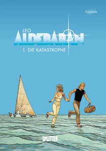 Aldebaran - Band 1 - Die Katastrophe