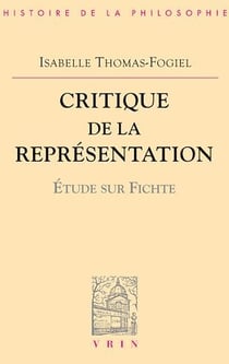 Critique de la représentation - Étude sur Fichte