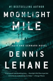 Moonlight Mile - A Kenzie and Gennaro Novel