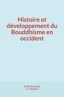 Histoire et développement du Bouddhisme en occident