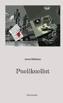 Puolikuollut - rikosromaani