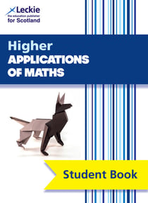 Higher Applications of Maths - Comprehensive textbook for the CfE
