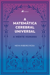 A Matema´tica Cerebral Universal - A mente humana