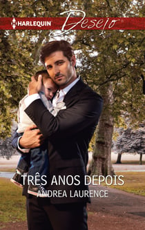 Três anos depois