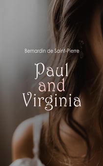 Paul and Virginia - Regency Romance Classic