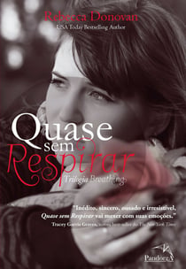 Quase sem respirar