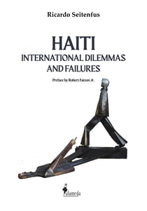 Haiti - international dilemmas and failures