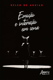 Emoção e Interação em Cena
