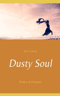 Dusty Soul - Poetry & Pictures