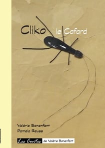 Cliko le cafard - Les contes de Valérie Bonenfant