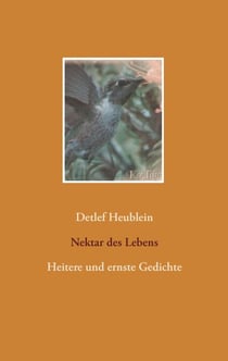 Nektar des Lebens - Heitere und ernste Gedichte