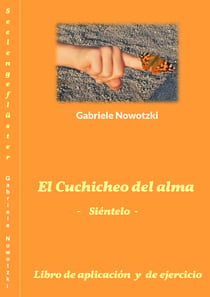 El Cuchicheo del alma - - Siéntelo -