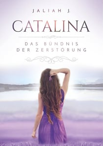 Catalina 2 - Das Bündnis der Zerstörung