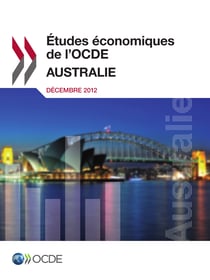 Études économiques de l'OCDE : Australie 2012