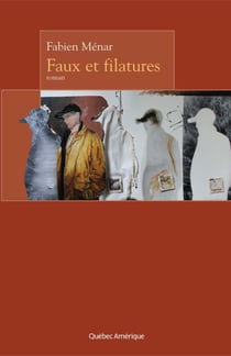 Faux et filatures