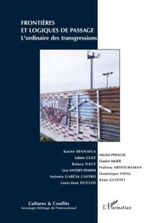 Frontières et logiques de passage - L'ordinaire des transgressions