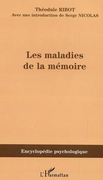 Les maladies de la mémoire