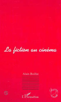 LA FICTION AU CINÉMA