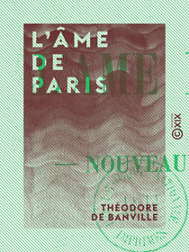 L'Âme de Paris - Nouveaux souvenirs