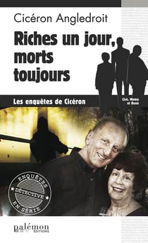 Riches un jour, morts toujours - Les enquêtes de Cicéron - Tome 4